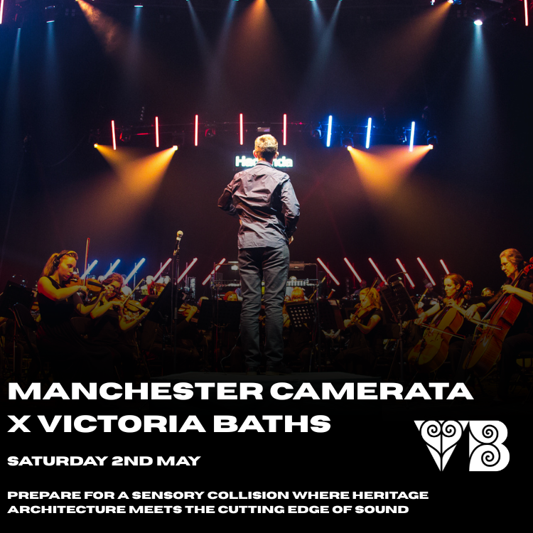 Victoria Baths - Manchester Camerata